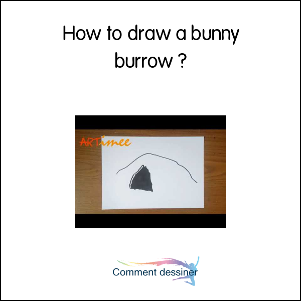 How to draw a bunny burrow